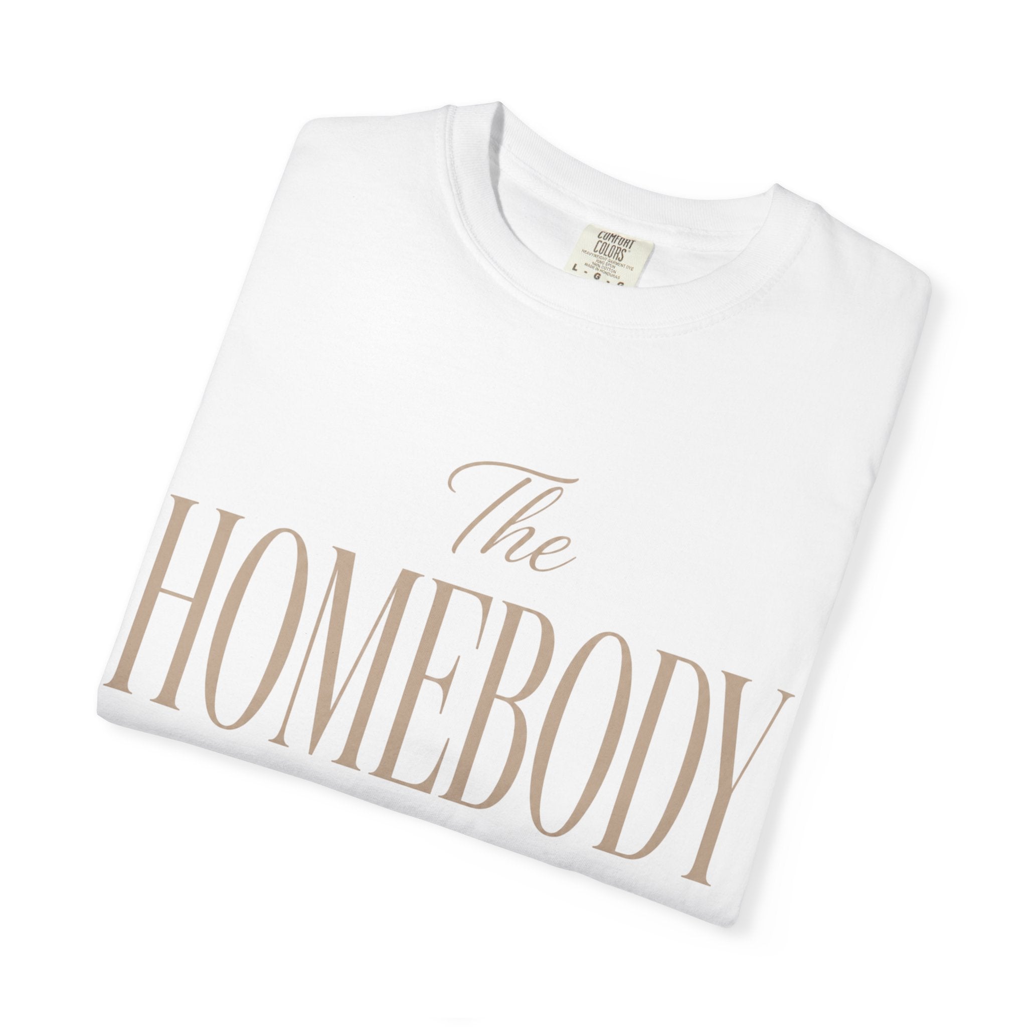 The Homebody Club Unisex Garment-Dyed T-shirt
