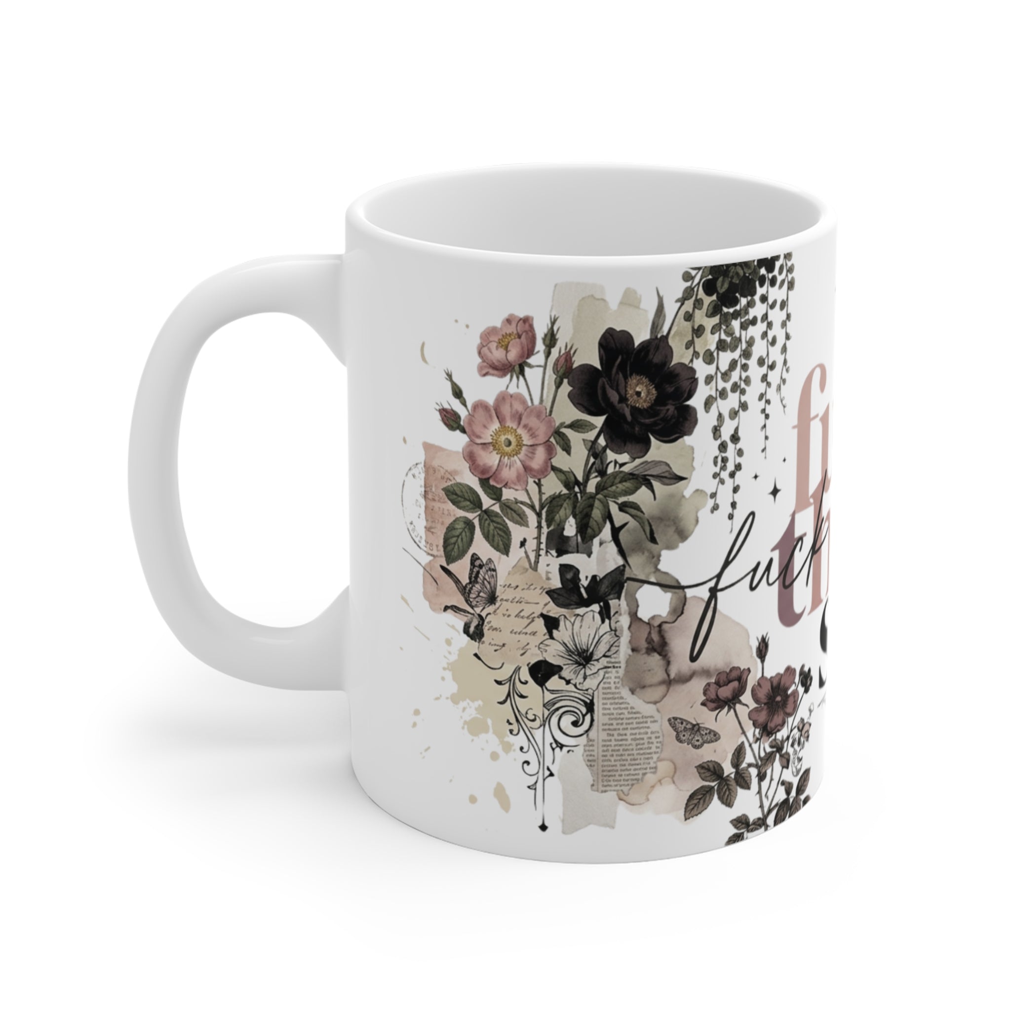 F**k this Mug 11oz