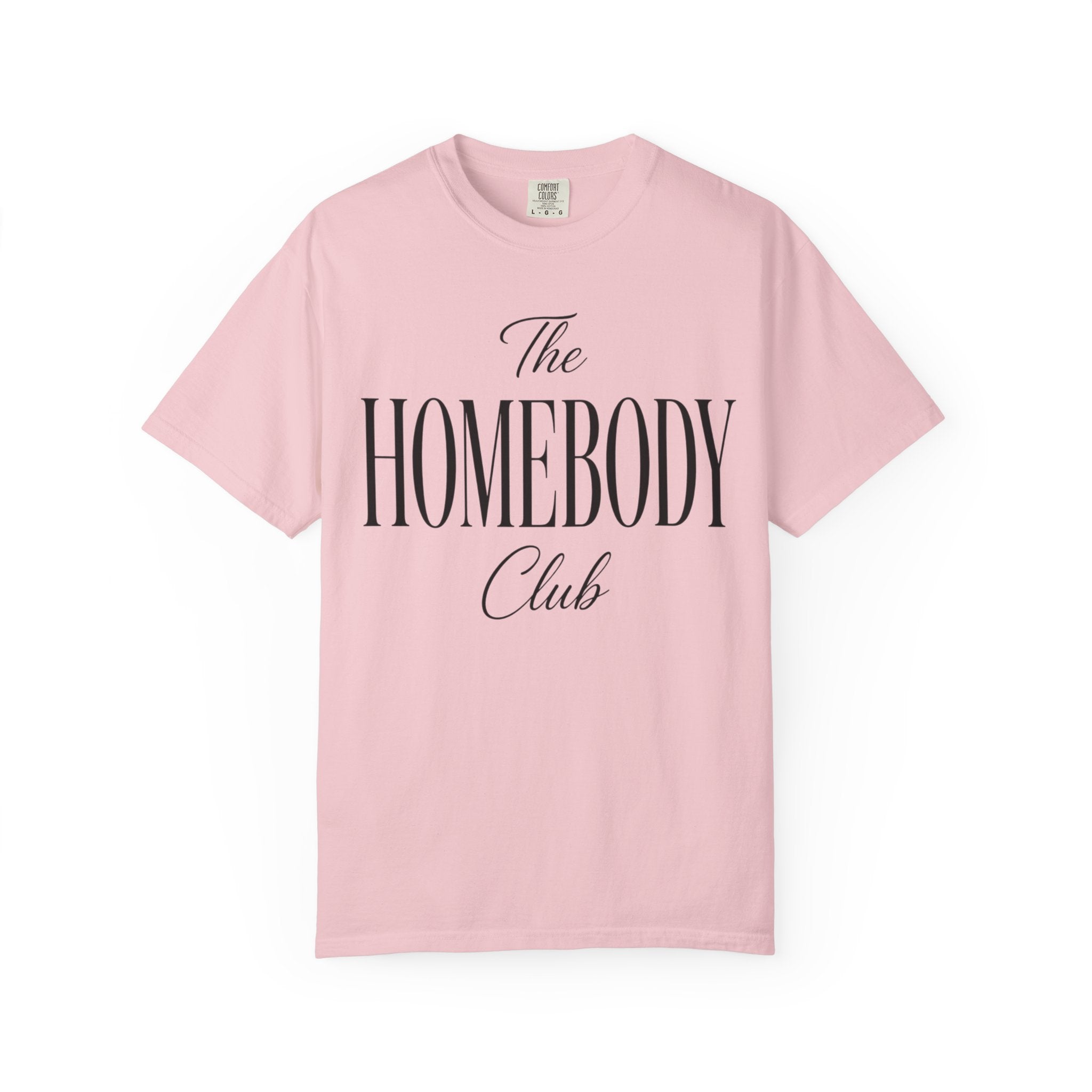 The Homebody club Blk Unisex Garment-Dyed T-shirt