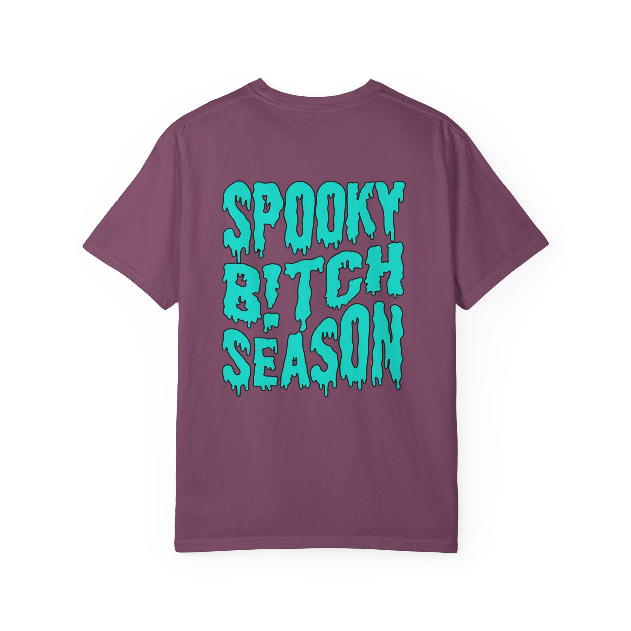 Spooky Bitch Season Unisex Garment-Dyed T-shirt
